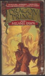 Dragon Prince #1: Dragon Prince by Melanie Rawn