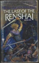 Renshai Trilogy #1: The Last of the Renshai by Mickey Zucker Reichert