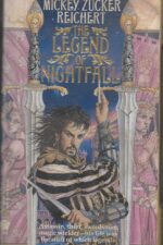 Nightfall #1: The Legend of Nightfall by Mickey Zucker Reichert