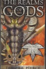 The Immortals #4: The Realms of the Gods by Tamora Pierce