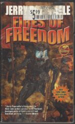 Fires of Freedom by Jerry Pournelle