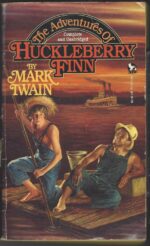 Adventures of Tom and Huck #2: The Adventures of Huckleberry Finn Publisher by Mark Twain