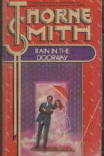 Rain in the Doorway by Thorne Smith