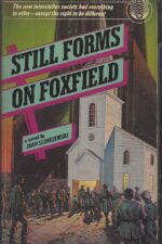 Still Forms on Foxfield by Joan Slonczewski
