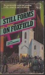 Still Forms on Foxfield by Joan Slonczewski