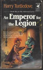 The Videssos Books #2: An Emperor for the Legion by Harry Turtledove