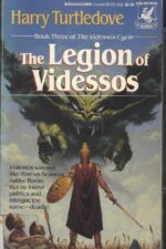 The Videssos Books #3: The Legion of Videssos by Harry Turtledove