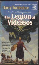 The Videssos Books #3: The Legion of Videssos by Harry Turtledove