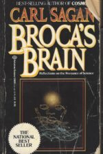 Broca's Brain: Reflections on the Romance of Science by Carl Sagan