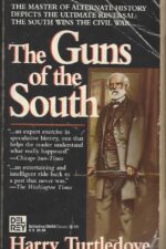 The Guns of the South by Harry Turtledove