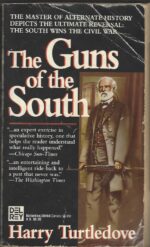 The Guns of the South by Harry Turtledove