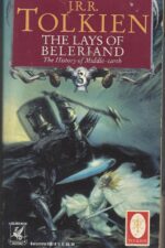 The History of Middle-Earth #3: The Lays of Beleriand by J.R.R. Tolkien