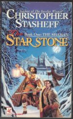 The Star Stone #1: The Shaman by Christopher Stasheff