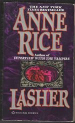 Lives of the Mayfair Witches #2: Lasher by Anne Rice