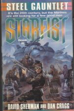 Starfist #3: Steel Gauntlet by David Sherman, Dan Cragg