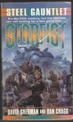 Starfist #3: Steel Gauntlet by David Sherman, Dan Cragg