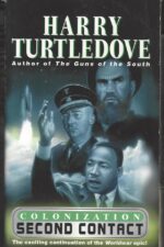 Colonization #1: Second Contact by Harry Turtledove