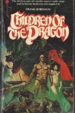 Children of the Dragon by Frank S. Robinson