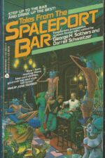 Tales from the Spaceport Bar by George H. Scithers