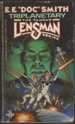 Lensman #1: Triplanetary by E.E. "Doc" Smith