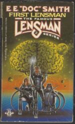 Lensman #2: First Lensman by  E.E. "Doc" Smith