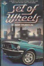 Set of Wheels by Robert Thurston