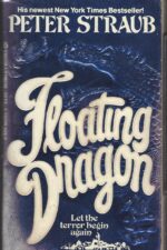 Floating Dragon by Peter Straub