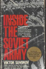 Inside the Soviet Army by Viktor Suvorov