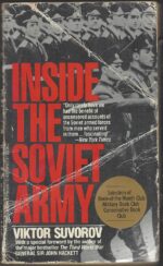 Inside the Soviet Army by Viktor Suvorov