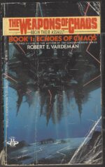 The Weapons of Chaos #1: Echoes of Chaos by Robert E. Vardeman