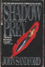 Lucas Davenport # 2: Shadow Prey by John Sandford