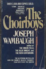The Choirboys by Joseph Wambaugh