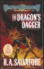 Spearwielder's Tale #2: The Dragon's Dagger by R.A. Salvatore