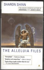 Samaria #3: The Alleluia Files by Sharon Shinn