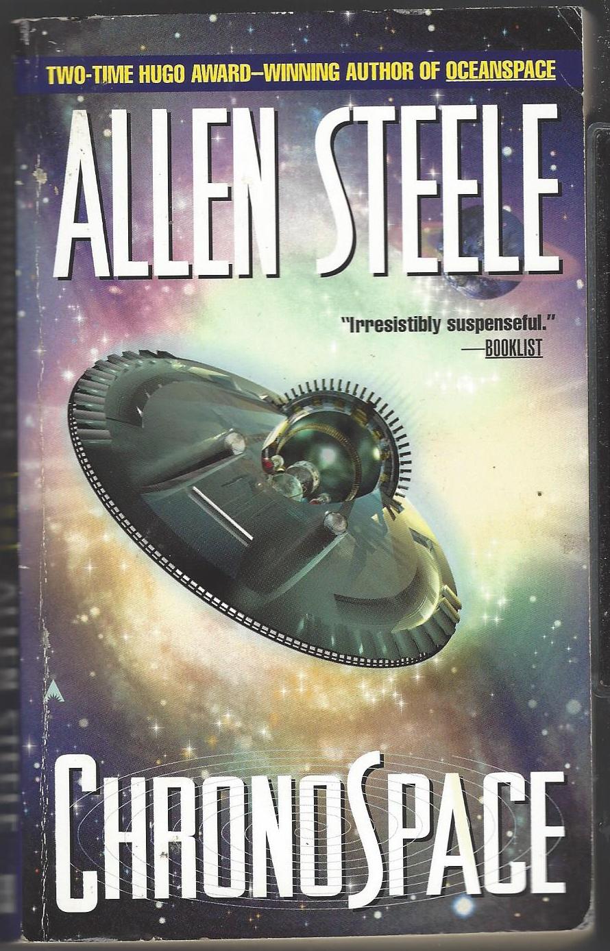 Chronospace by Allen M. Steele