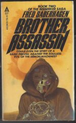 Berserker # 2: Brother Assassin by Fred Saberhagen