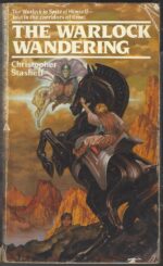 Warlock #4: The Warlock Wandering by Christopher Stasheff
