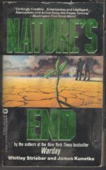 Nature's End by Whitley Strieber, James W. Kunetka