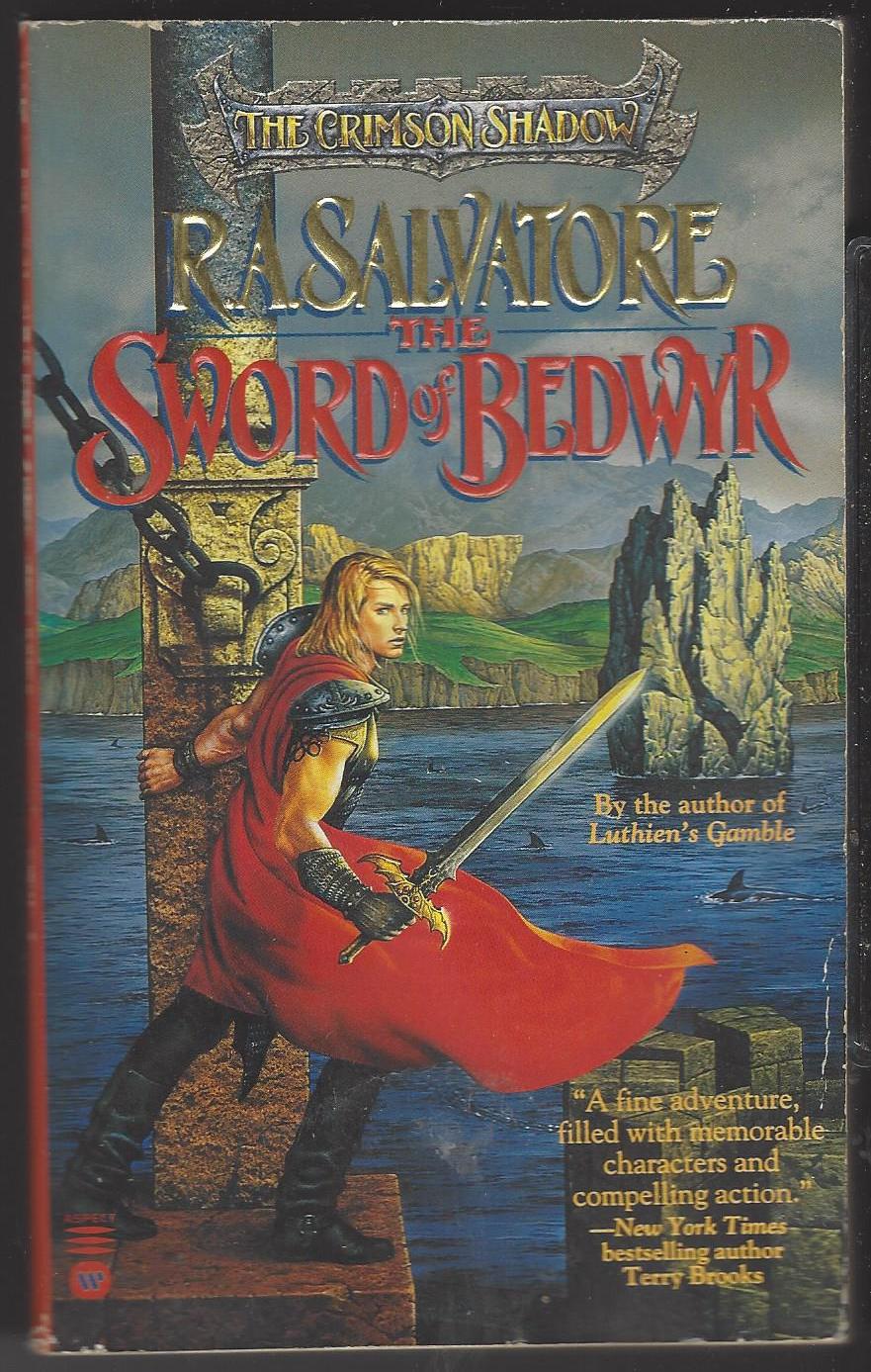 Crimson Shadow #1: The Sword of Bedwyr by R.A. Salvatore