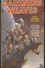 Kane #7: Darkness Weaves by Karl Edward Wagner