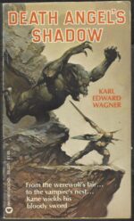 Kane #6: Death Angel's Shadow by Karl Edward Wagner