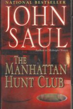 The Manhattan Hunt Club by John Saul