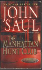 The Manhattan Hunt Club by John Saul