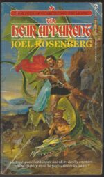 Guardians of the Flame #4: The Heir Apparent by Joel Rosenberg