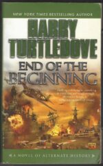 Days of Infamy #2: End of the Beginning by Harry Turtledove