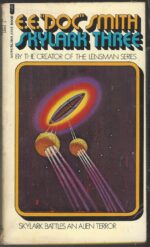 Skylark #2: Skylark Three by E.E. "Doc" Smith