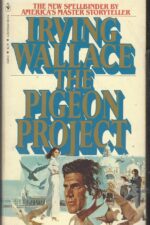 The Pigeon Project by Irving Wallace
