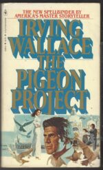 The Pigeon Project by Irving Wallace