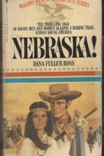 Wagons West # 2: Nebraska! by Dana Fuller Ross