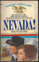 Wagons West # 8: Nevada! by Dana Fuller Ross